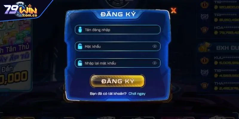 Đăng ký 79WIN  gồm những bước nào?